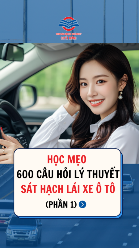 học mẹo 600 câu lý thuyết sát hạch lái xe ô tô