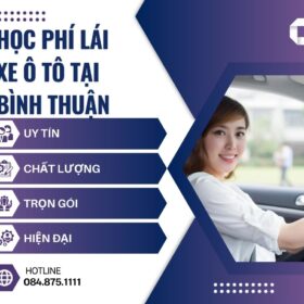 Học phí lá xe ô tô tại Bình Thuận