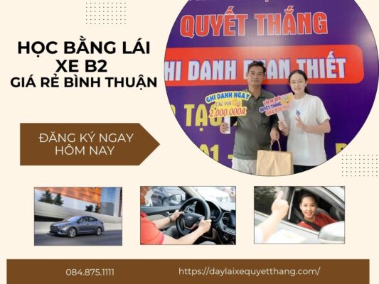 Học bằng lái xe B2 giá rẻ Bình Thuận